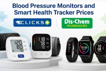 Blood Pressure Monitors and Smart Health Tracker Prices at Clicks/Dis-Chem