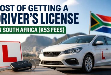 Cost of Getting a Driver’s License in South Africa (K53 Fees)