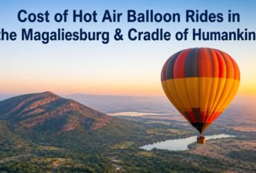 Cost of Hot Air Balloon Rides in the Magaliesburg & Cradle of Humankind