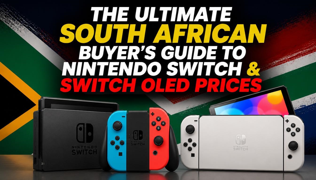 The Ultimate South African Buyer’s Guide to Nintendo Switch & Switch OLED Prices The Ultimate South African Buyer’s Guide to Nintendo Switch & Switch OLED Prices