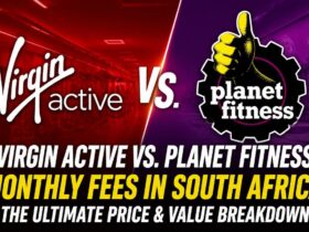 Virgin Active vs. Planet Fitness Monthly Fees in South Africa: The Ultimate Price & Value Breakdown