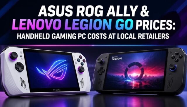 ASUS ROG Ally & Lenovo Legion Go Prices Handheld gaming PC costs at local retailers ASUS ROG Ally & Lenovo Legion Go Prices: Handheld gaming PC costs at local retailers.