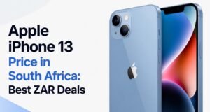 Apple iPhone 13 Price in South Africa: Best ZAR Deals Apple iPhone 13 Price in South Africa: Best ZAR Deals