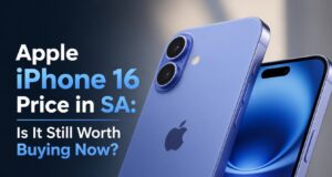 Apple iPhone 16 Price in SA: Is It Still Worth Buying Now? Apple iPhone 16 Price in SA: Is It Still Worth Buying Now?