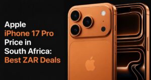 Apple iPhone 17 Pro Price in South Africa: Best ZAR Deals Apple iPhone 17 Pro Price in South Africa: Best ZAR Deals