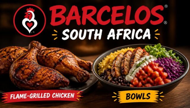 Barcelos South Africa Menu Prices (Flame-Grilled Chicken, Bowls)