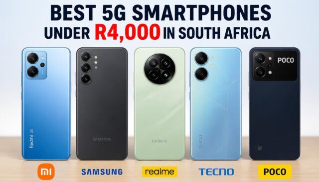 Best 5G Smartphones Under R4,000 Available in South Africa Best 5G Smartphones Under R4,000 Available in South Africa