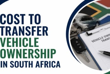 Cost to transfer vehicle ownership in South Africa