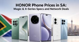 HONOR Phone Prices in South Africa: Magic & X-Series Specs and Network Deals HONOR Phone Prices in South Africa: Magic & X-Series Specs and Network Deals