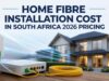 Home Fibre Installation Cost in South Africa 2026 Pricing Home Fibre Installation Cost in South Africa 2026 Pricing