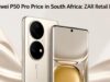 Huawei P50 Pro Price in South Africa: ZAR Retail Deals Huawei P50 Pro Price in South Africa: ZAR Retail Deals
