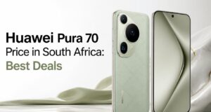 Huawei Pura 70 Price in South Africa: Best Deals Huawei Pura 70 Price in South Africa: Best Deals