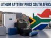 Lithium Battery Price South Africa 2026 Retail Cost Guide Lithium Battery Price South Africa 2026 Retail Cost Guide
