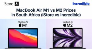 MacBook Air M1 vs M2 Prices in South Africa (iStore vs Incredible) MacBook Air M1 vs M2 Prices in South Africa (iStore vs Incredible)