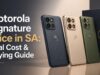 Motorola Signature Price in SA: Real Cost & Buying Guide Motorola Signature Price in SA: Real Cost & Buying Guide