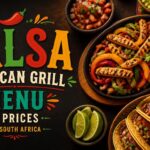 Salsa Mexican Grill Menu & Prices in South Africa