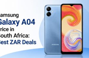 Samsung Galaxy A04 Price in South Africa: Best ZAR Deals Samsung Galaxy A04 Price in South Africa: Best ZAR Deals