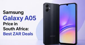 Samsung Galaxy A05 Price in South Africa: Best ZAR Deals Samsung Galaxy A05 Price in South Africa: Best ZAR Deals