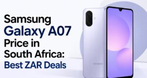 Samsung Galaxy A07 Price in South Africa: Best ZAR Deals Samsung Galaxy A07 Price in South Africa: Best ZAR Deals