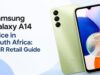 Samsung Galaxy A14 Price in South Africa: ZAR Retail Guide Samsung Galaxy A14 Price in South Africa: ZAR Retail Guide