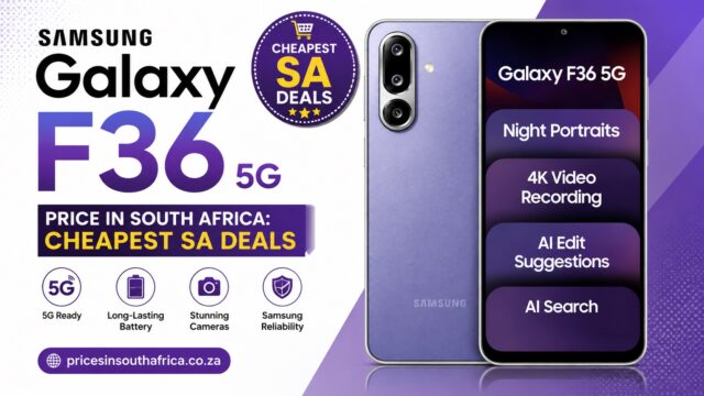 Samsung Galaxy F36 Price in South Africa Cheapest SA Deals Samsung Galaxy F36 Price in South Africa: Cheapest SA Deals