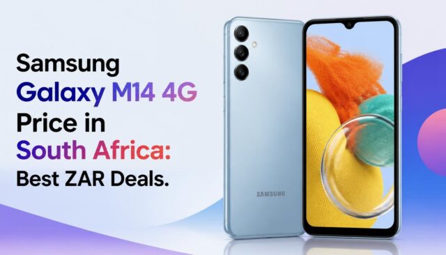 Samsung Galaxy M14 4G Price in South Africa Best ZAR Deals Samsung Galaxy M14 4G Price in South Africa: Best ZAR Deals