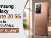 Samsung Galaxy Note 20 5G Price in South Africa: Worth Buying? Samsung Galaxy Note 20 5G Price in South Africa: Worth Buying?