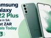 Samsung Galaxy S22 Plus Price in SA: Best ZAR Deals Today Samsung Galaxy S22 Plus Price in SA: Best ZAR Deals Today