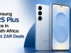 Samsung S25 Plus Price in South Africa: Best ZAR Deals Samsung S25 Plus Price in South Africa: Best ZAR Deals
