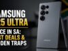Samsung S25 Ultra Price in SA: Best Deals & Hidden Traps Samsung S25 Ultra Price in SA: Best Deals & Hidden Traps