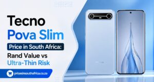 Tecno Pova Slim Price in South Africa: Best Local ZAR Deals Tecno Pova Slim Price in South Africa: Best Local ZAR Deals