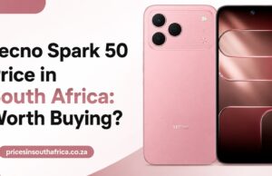 Tecno Spark 50 Price in South Africa: Worth Buying? Tecno Spark 50 Price in South Africa: Worth Buying?