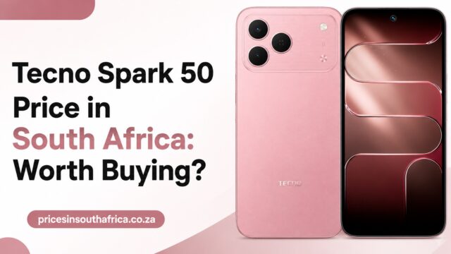 Tecno Spark 50 Price in South Africa Tecno Spark 50 Price in South Africa: Worth Buying?