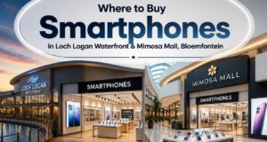 Where to Buy Smartphones in Loch Logan Waterfront & Mimosa Mall, Bloemfontein Where to Buy Smartphones in Loch Logan Waterfront & Mimosa Mall, Bloemfontein