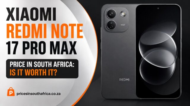 Xiaomi Redmi Note 17 Pro Max Price in South Africa: Is It Worth It?