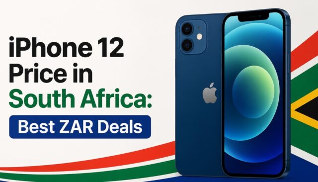 iPhone 12 Price in South Africa Best ZAR Deals iPhone 12 Price in South Africa: Best ZAR Deals