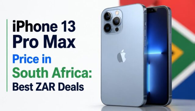 iPhone 13 Pro Max Price in South Africa iPhone 13 Pro Max Price in South Africa: Best ZAR Deals