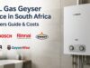 12L Gas Geyser Price in South Africa Buyers Guide & Costs 12L Gas Geyser Price in South Africa Buyers Guide & Costs