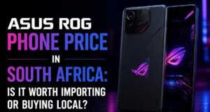 ASUS ROG Phone Price in South Africa: Is it Worth Importing or Buying Local? ASUS ROG Phone Price in South Africa: Is it Worth Importing or Buying Local?
