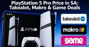 PlayStation 5 Pro Price in SA: Takealot, Makro & Game Deals PlayStation 5 Pro Price in SA: Takealot, Makro & Game Deals