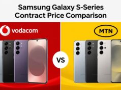 Samsung Galaxy S-Series Contract Price Comparison (Vodacom vs MTN) Samsung Galaxy S-Series Contract Price Comparison (Vodacom vs MTN)