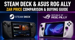 Steam Deck & Asus ROG Ally ZAR Price Comparison & Buying Guide Steam Deck & Asus ROG Ally ZAR Price Comparison & Buying Guide