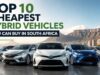 Top 10 Cheapest Hybrid Vehicles You Can Buy in South Africa Top 10 Cheapest Hybrid Vehicles You Can Buy in South Africa