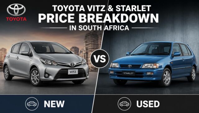 Toyota Vitz & Starlet Price Breakdown in South Africa (New vs Used)