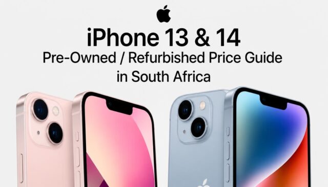iPhone 13 & 14 Pre-Owned Refurbished Price Guide in South Africa iPhone 13 & 14 Pre-Owned / Refurbished Price Guide in South Africa