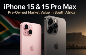 iPhone 15 & 15 Pro Max Pre-Owned Market Value in South Africa iPhone 15 & 15 Pro Max Pre-Owned Market Value in South Africa